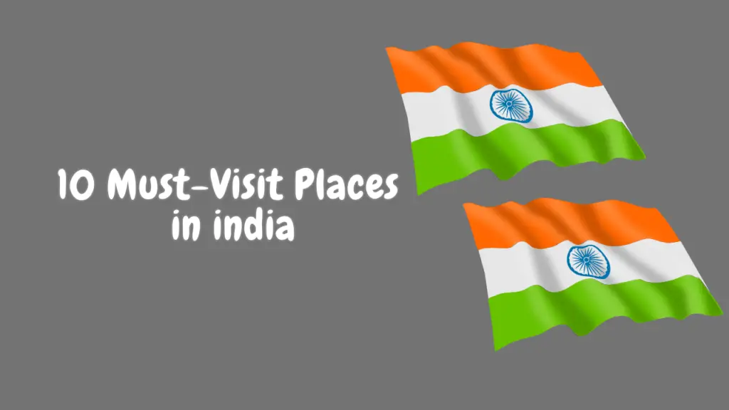 🇮🇳 Discover India's Charm: Top 10 Best Places to Visit 🌍