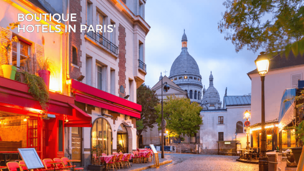 🏨 Explore Boutique Hotels in Paris' Montmartre District 🇫🇷✨